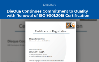 DieQua Renews ISO Certification