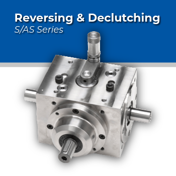 Reversing & Declutching S/AS Series Gearbox